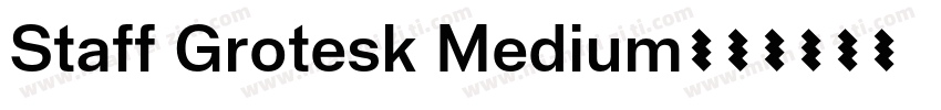 Staff Grotesk Medium字体转换